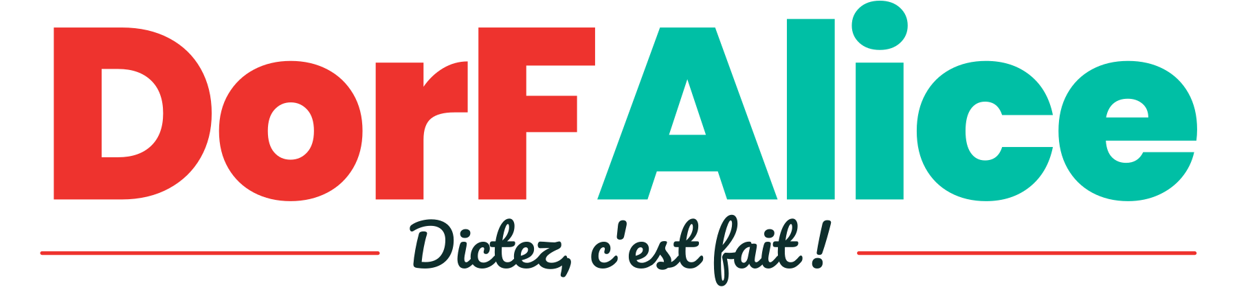 DorFAlice — Dictez, c'est fait !